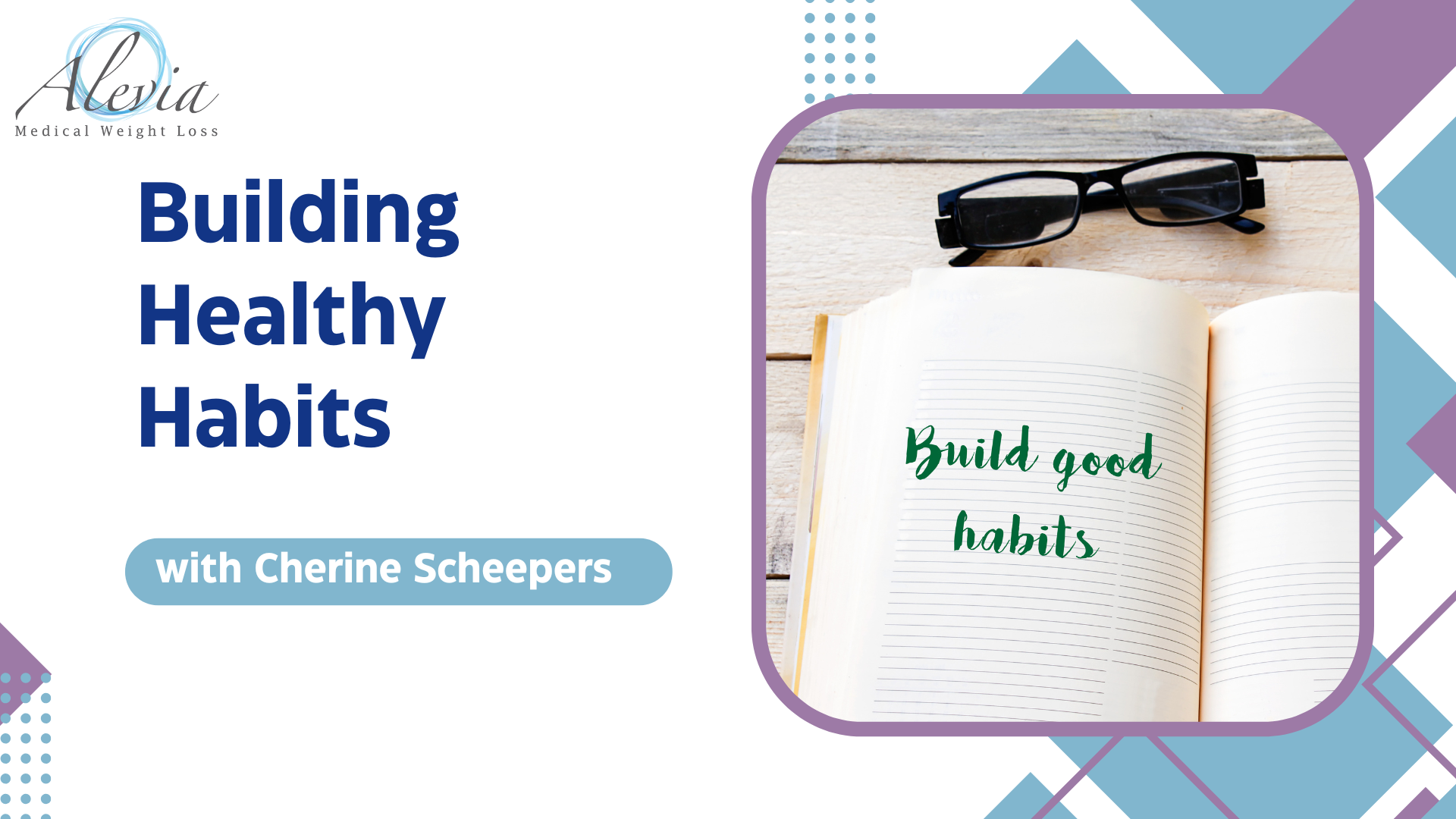 Building Healthy Habits SESSION 2 with Cherine Scheepers